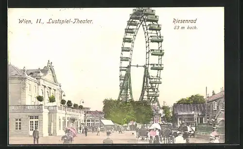 AK Wien, Lustspiel-Theater und Riesenrad auf dem Wiener Prater