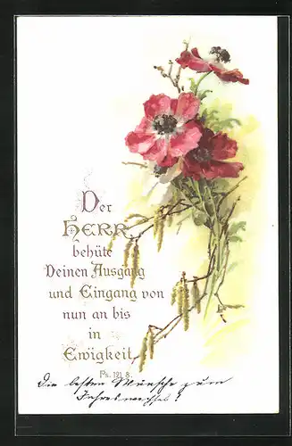 Künstler-AK Sinnspruch, Der Herr behüte Deinen Ausgang und Eingang von nun an bis in Ewigkeit, rote Blumen