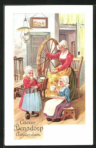 Lithographie Amsterdam, Frau in Tracht am Spinnrad, Kinder nehmen Tee ein, Cacao Bensdorp