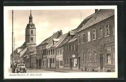 AK Laucha a.d. Unstrut, der Kirchturm von der Dr. Külz-Strasse gesehen