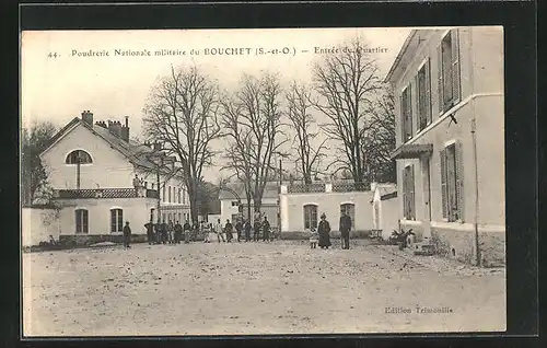 AK Bouchet, Poudrerie Nationale militaire, Entrée du Quartier