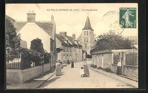 AK Le Val-Saint Germain, La Grande-Rue