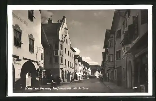 AK Matrei am Brenner, Strassenpartie mit Geschäften und Rathaus