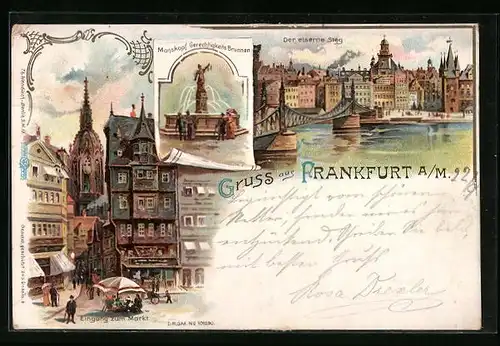 Lithographie Alt-Frankfurt, Eingang zum Markt, Manskopf Gerechtigkeitsbrunnen, Der eiserne Steg