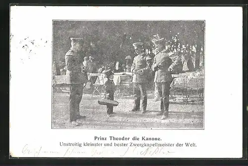 AK Prinz Theodor die Kanone, kleinster und bester Zwergkapellmeister