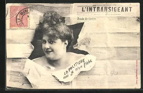 AK Zeitung L'Intransigeant, La Politique moi je m'en fiche, Zeitungsseite mit Frauenportrait
