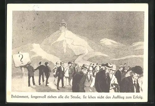 AK Bekümmert, sorgenvoll ziehen alle die Strasse, sie sehen nicht den Aufstieg zum Erfolg, Männer und Frauen