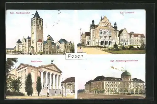 AK Posen / Poznan, Stadttheater, Kgl. residenzschloss, Kgl. Akademie