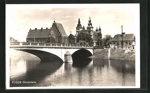 AK Posen / Poznan, Partie an der Dombrücke