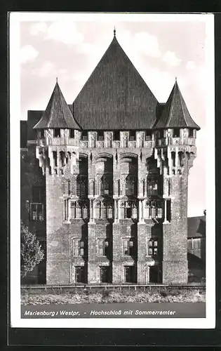 AK Marienburg / Malbork, Hochschloss mit Sommerremter