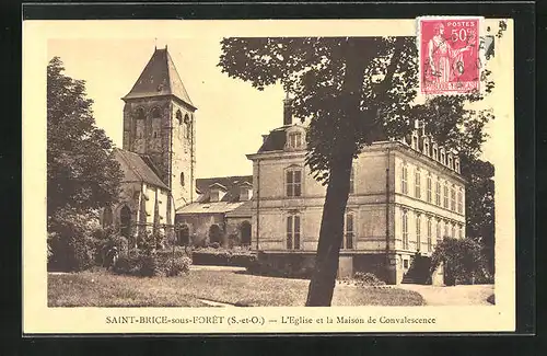 AK Saint-Brice-sous-Forêt, L`Eglise et la Maison de Convalescence