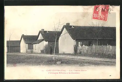 AK Camp D`Avor, Coll. Valentin Meunier L`Infirmerie Militaires et les Carrotiers