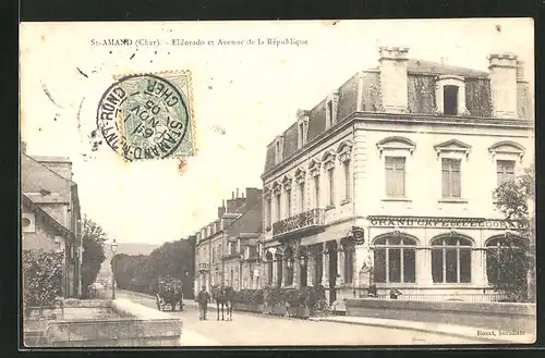 AK Saint-Amand-Montrond, Eldorado et Avenue de la République