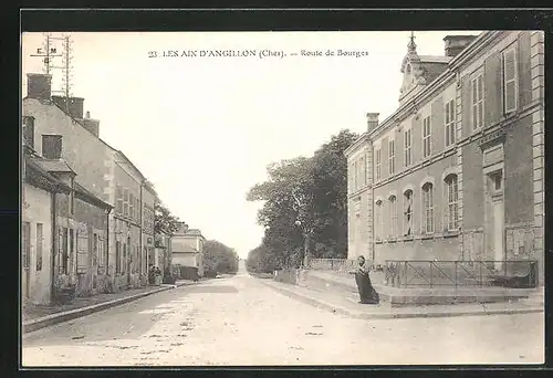 AK Les Aix d`Angillon, Route de Bourges