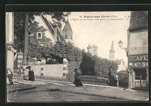 AK Mehun-sur-Yèvre, L`Eglise et les Tours, Vues de la Rue Jeanne-d`Arc