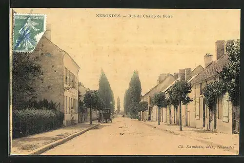 AK Nérondes, Rue du Champ de Foire