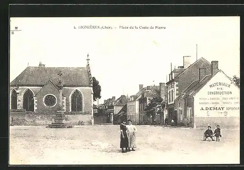 AK Lignières, Place de la Croix de Pierre