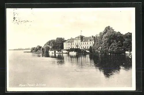 AK Plaue / Havel, Schloss vom Wasser aus gesehen