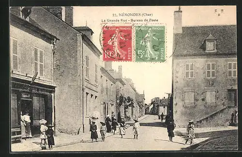 AK Nérondes /Cher, La Grande Rue, Bureau de Poste