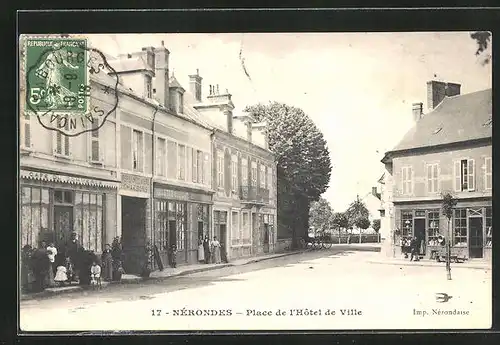 AK Nérondes, Place de l`Hôtel der Ville