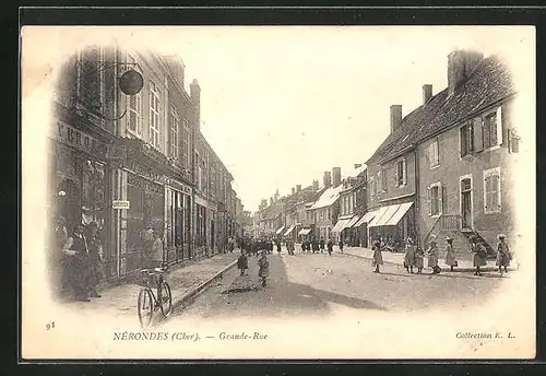 AK Nérondes /Cher, Grande Rue