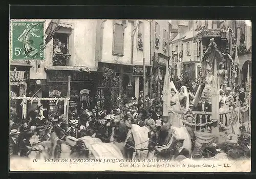 AK Bourges, Fête de l`Argentier Jaques coeur, Char Macé de Leodeport