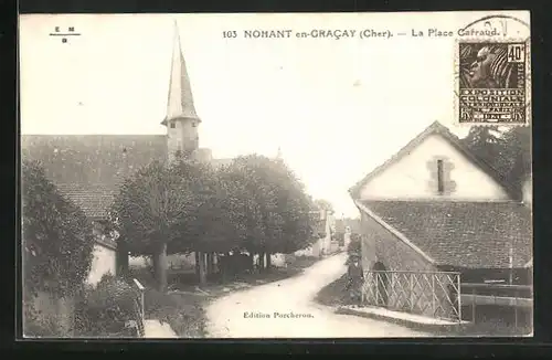 AK Nohant en-Gracay, La Place Carraud