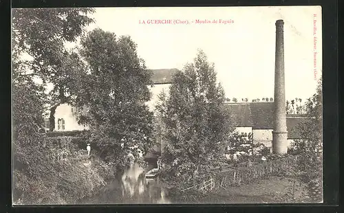 AK La Guerche, Moulin de Faguin