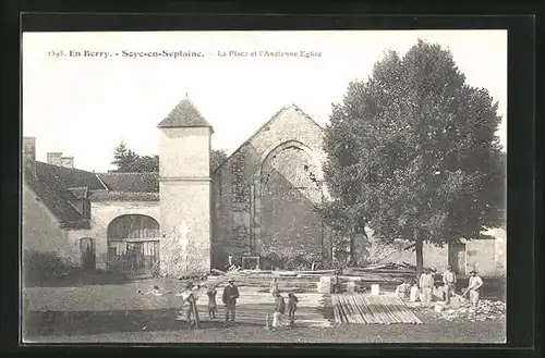 AK Soye-en-Septaine, La Place et l`Ancienne Eglise