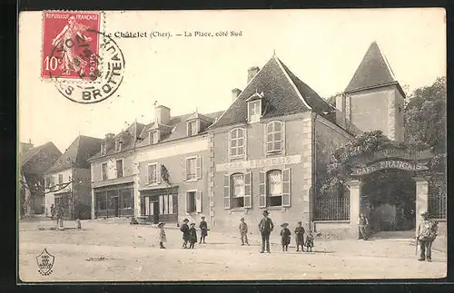AK Le Châtelet, La Place, Côté Sud