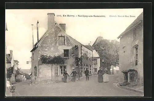AK Savigny-en-Sancerre, Grande Rue et Rue Basse, Strassenpartien