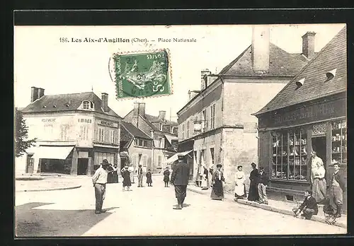 AK Les Aix-d`Angillon, Place Nationale
