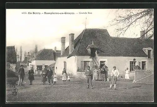 AK En Berry /Dampierre-en-Gracay, Grande Rue