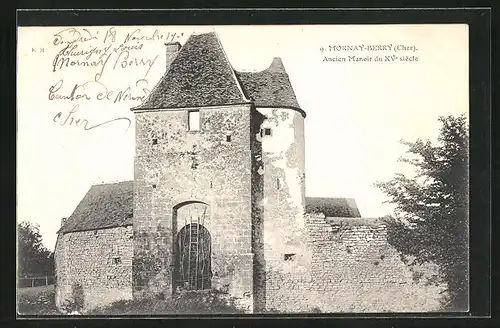 AK Mornay-Berry, Ancien Manoir du XV° siècle