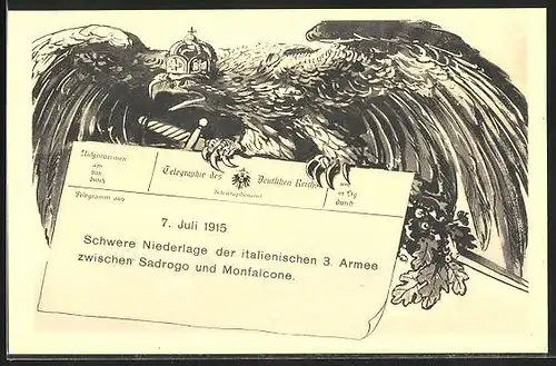 AK 7. Juli 1915, Schwere Niederlage d. ital. 3. Armee, Telegraphie des Deutschen Reiches