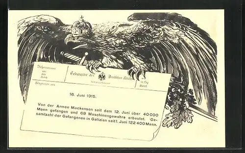 AK 16. Juni 1915, Kriegsbericht über Gefangene, Telegraphie des Deutschen Reiches