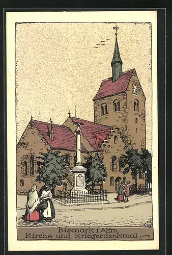Steindruck-AK Bismark i. Altm., Kirche und Kriegerdenkmal, Gebäudeansicht