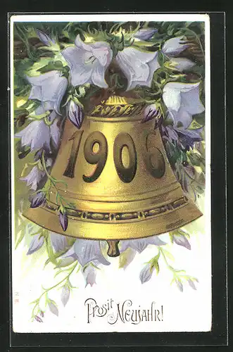 Präge-AK Neujahrsgruss, Jahreszahl 1906, Glocke, Ballonblume