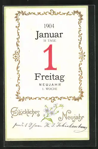 Präge-AK Neujahrsgruss, Jahreszahl 1904, Kalenderblatt Freitag, 1. Januar 1904