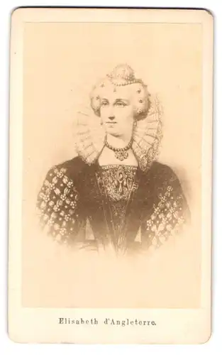Fotografie Galerie historiq, Paris, Portrait Elisabeth d`Angleterre, Königin Elisabeth I. von England und Irland