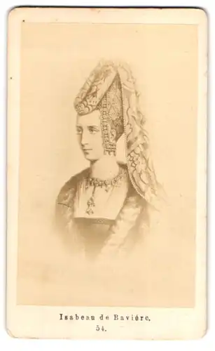 Fotografie Galerie historique, Paris, Portrait Isabeau de Baviere, Königin von Frankreich