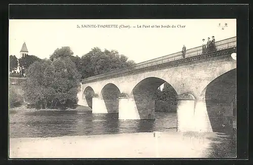 AK Sainte-Thorette, Le Pont et les bords du Cher