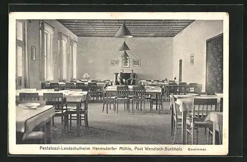 AK Hermsdorfer Mühle b. Wend. Buchholz, Pestalozzi-Landschulheim, Esszimmer