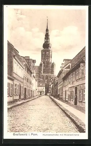 AK Greifswald i. Pom., Hunnenstrasse mit Nicolaikirche