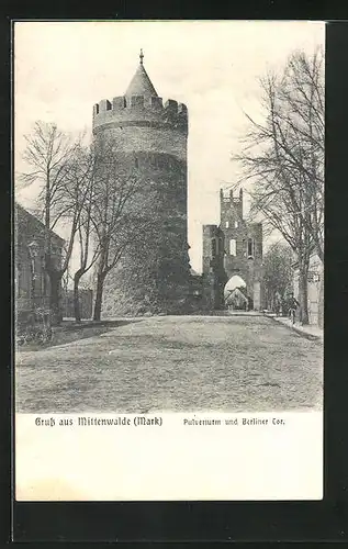 AK Mittenwalde /Mark, Pulverturm und Berliner Tor