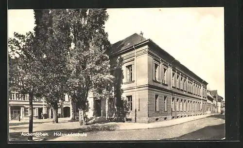 AK Aschersleben, Holzmarktschule