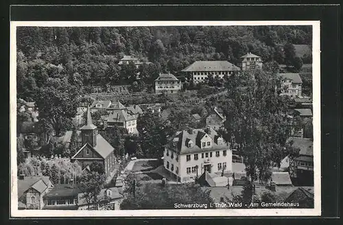 AK Schwarzburg i. Thür. Wald, Panoramaansicht mit Gemeindehaus