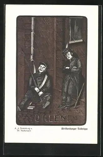 Künstler-AK Hamburg, Uhlen!, Alt-Hamburger Volkstypen, Schlafende Wächter