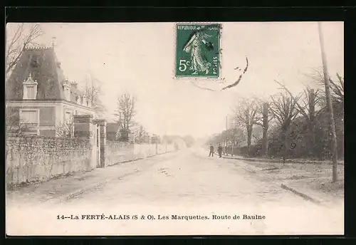 AK La Fertè-Alais, Les Marquettes, Route de Baulne