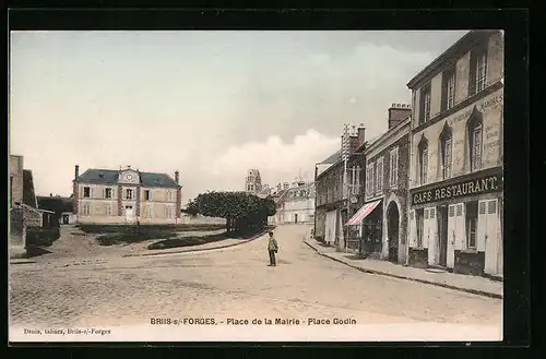 AK Briis-sous-Forges, Place de la Mairie-Place Godin